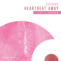 Sherano - Heartbeat Away