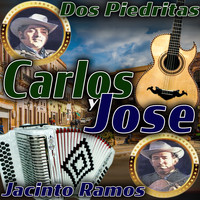 Carlos Y José - Dos Piedritas