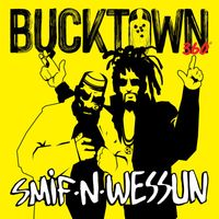 Smif-n-Wessun - Bucktown 360