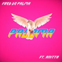 Fred De Palma - Paloma (feat. Anitta)