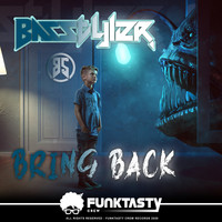 Basstyler - Bring Back