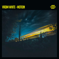 Vadim White - Motion