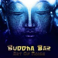 Buddha-Bar - Art Of Noise