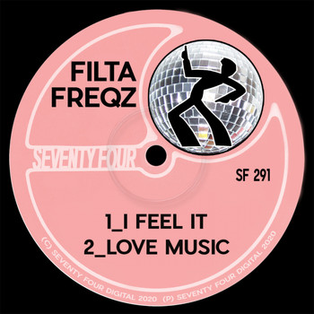 Filta Freqz - I Feel It
