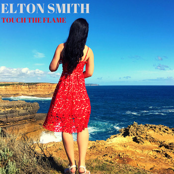 Elton Smith - Touch The Flame
