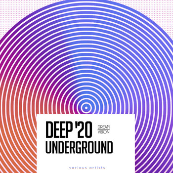 Various Artists - Deep Underground '20