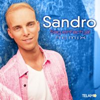 Sandro - Sag einfach ja (Remix)