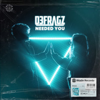 Defragz - Needed You