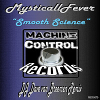 MysticallFever - Smooth Science