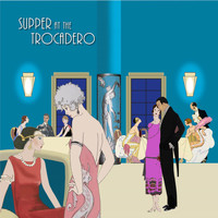 Palm Court Orchestra - Supper At The Trocadero