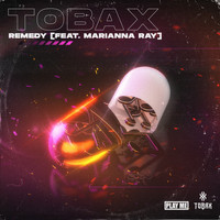 Tobax - Remedy (feat. Marianna Ray)