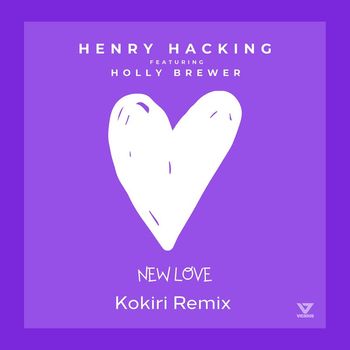 Henry Hacking - New Love (feat. Holly Brewer) [Kokiri Remix]