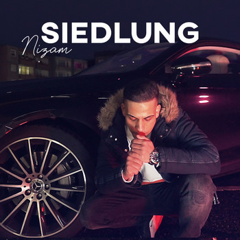 Nizam - Siedlung (Explicit)