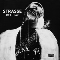 Real Jay - Strasse (Explicit)