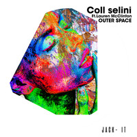 Coll Selini / Coll Selini - Outer Space