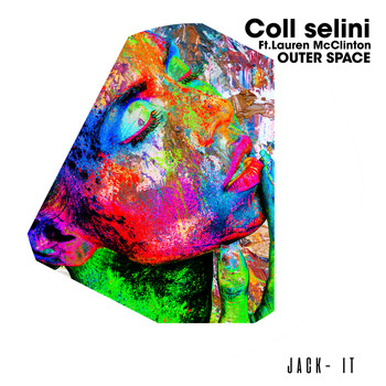 Coll Selini / Coll Selini - Outer Space
