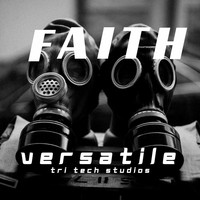 Versatile - Faith