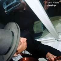 Jonas Alaska - Goodbye