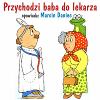 Marcin Daniec / Marcin Daniec - Przychodzi baba do lekarza