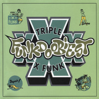 Funkdoobiest - XXX Funk (Explicit)