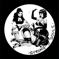 Strong Souls - Sensual / Original Ground