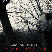 Graham Moffitt - Night Porter
