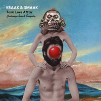 Kraak & Smaak - Toxic Love Affair