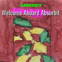 Absorbit - Welcome Aboard Absorbit