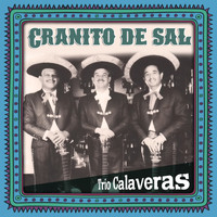 Trio Calaveras - Granito de sal