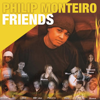 Philip Monteiro - Friends
