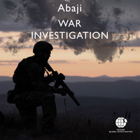 Abaji - War Investigation