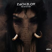 Zach Zlov - The City Of Fury