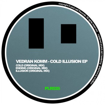 Vedran Komm - Cold Illusion EP