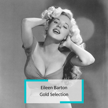 Eileen Barton - Eileen Barton - Gold Selection
