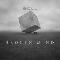 Böll / - Broken Mind