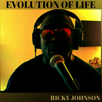 RICKY JOHNSON / - Evolution Of Life