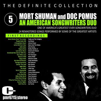 Various Artists - Mort Shuman & Doc Pomus; An American Songwriters Duo, Volume 5
