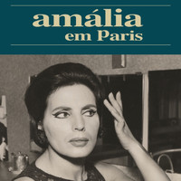 Amália Rodrigues - Amália em Paris (Ao Vivo)