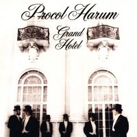 Procol Harum - Grand Hotel (Remastered & Expanded Edition)