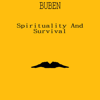 Buben - Spirituality And Survival