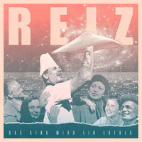 Reiz - Das Kind wird ein Erfolg