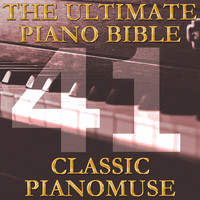 Pianomuse - The Ultimate Piano Bible - Classic 41 of 45