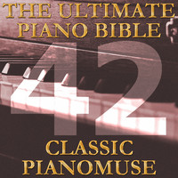 Pianomuse - The Ultimate Piano Bible - Classic 42 of 45