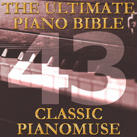 Pianomuse - The Ultimate Piano Bible - Classic 43 of 45