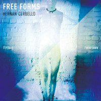 Hernan Cerbello - Free Forms