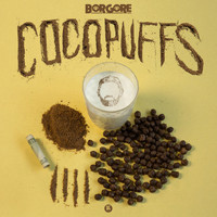 Borgore - Coco Puffs (Explicit)