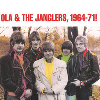 Ola & The Janglers - Ola & The Janglers, 1964-1971!