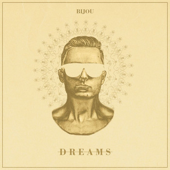 Bijou - Dreams