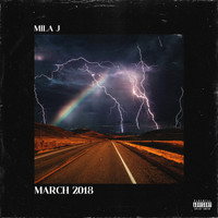 Mila J - MARCH 2018 (Explicit)