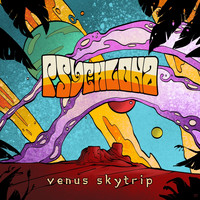 Psychlona - Venus Skytrip (Explicit)